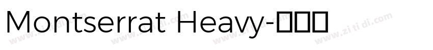 Montserrat Heavy字体转换